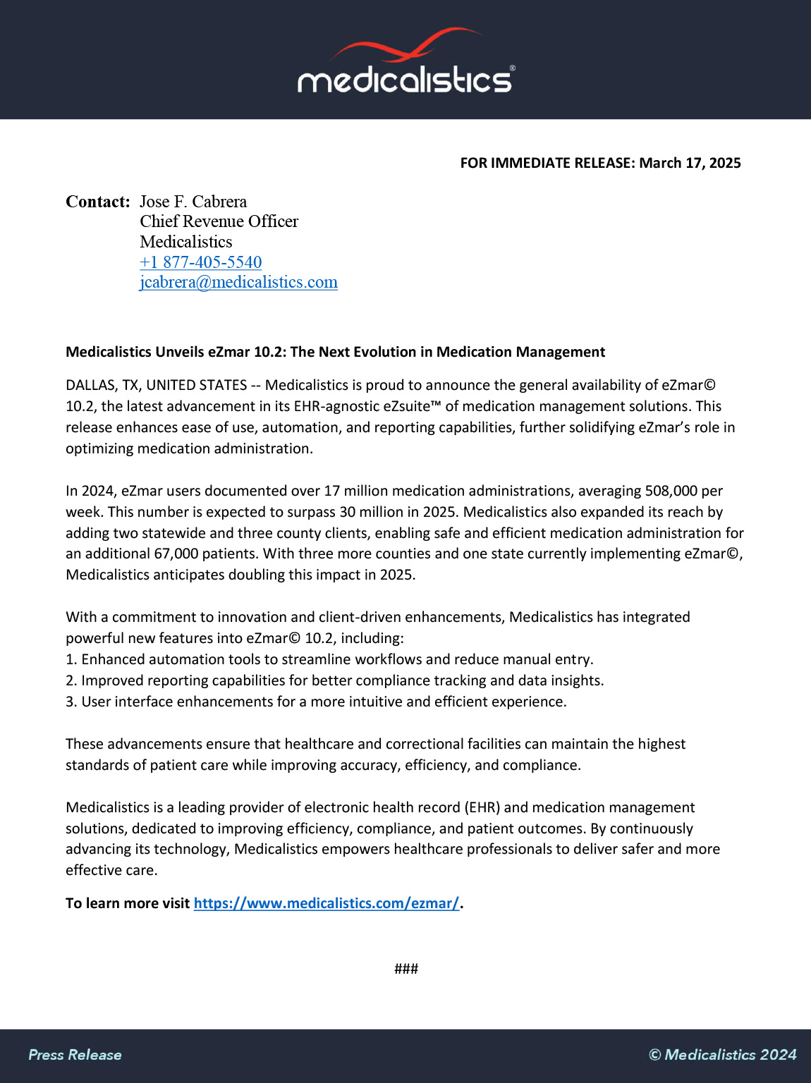 Medicalistics LLC announces the successful statewide rollout of eZmar® X: a revolutionary electronic medication administration record (eMAR) Press Release